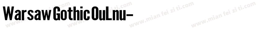Warsaw Gothic OuLnu字体转换